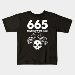 665 Neighbor of the Beast 666 Kids T-Shirt